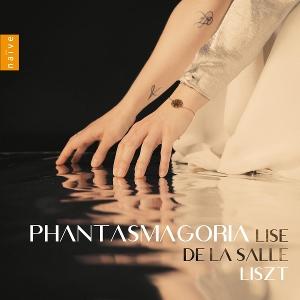 Cover for Lise De La Salle · Phantasmagoria - Liszt (CD) (2025)