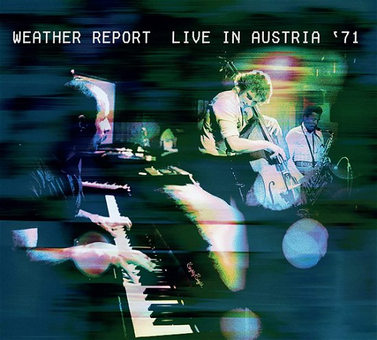 Cover for Weather Report · Live in Austria 1971 (CD) (2022)