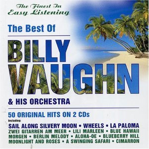 Best Of - Billy Vaughn - Musiikki - REPERTOIRE - 4009910463024 - maanantai 10. helmikuuta 1997