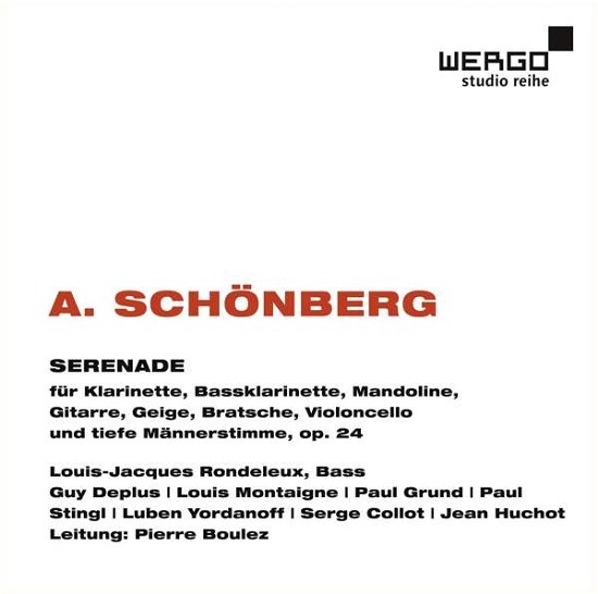 Schonberg / Rondeleux / Boulez · Arnold Schonberg: Serenade 24 (CD) (2017)