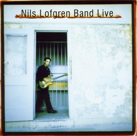 Live - Nils Lofgren - Musiikki - HYPERTENSION - 4011586322024 - torstai 19. toukokuuta 2016