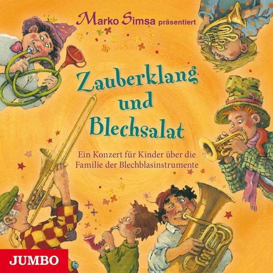 Cover for Marko Simsa · Zauberklang Und Blechsalat (CD) (2016)