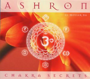 Chakra Secrets - Ashron - Música - GREENHEART - 4015307675024 - 26 de março de 2009