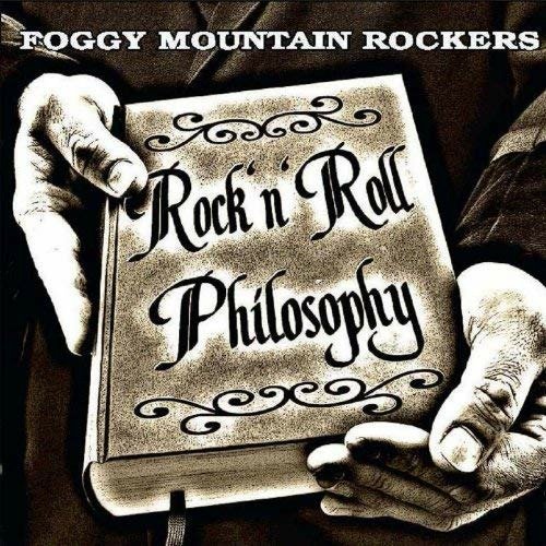 Cover for Foggy Mountain Rockers · Rock &amp; Roll Philosophy (LP) (2021)