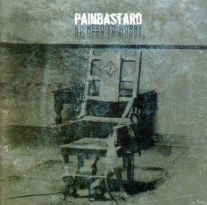 Cover for Painbastard · No Need To Worry (CD) (2006)