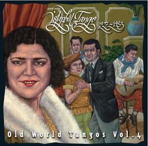 Cover for Istanbul Tango - Old World Tangos 4 (CD) (2012)
