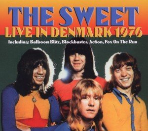 Cover for Sweet · Live In Denmark 1976 (CD) [Remastered edition] [Digipak] (2012)