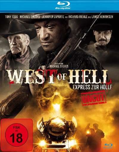 Cover for Henriksen,lance / Todd,tony / Eklund,michael · West of Hell - Express Zur Hölle (Uncut) (Blu-ray) (2018)