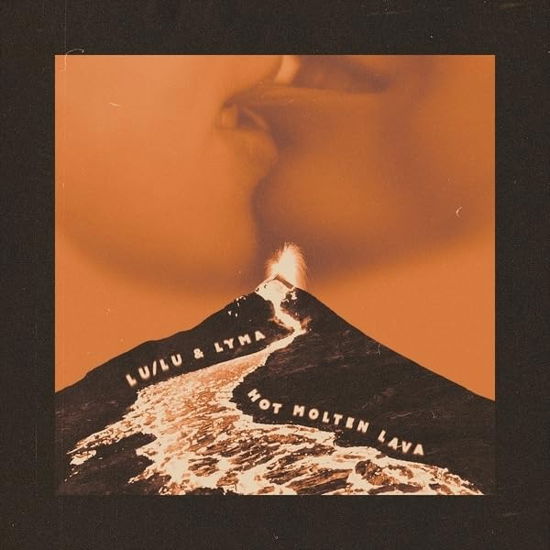 Lu/Lu & LYMA · Hot Molten Lava (LP) (2024)
