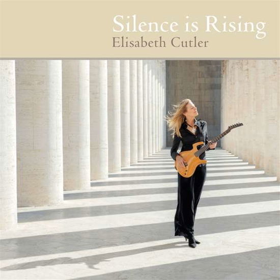 Cover for Elisabeth Cutler · Silence Is Rising (CD) (2019)