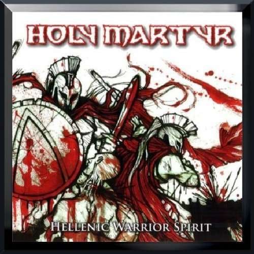 Cover for Holy Martyr · Hellenic Warrior Spirit (LP) (2011)