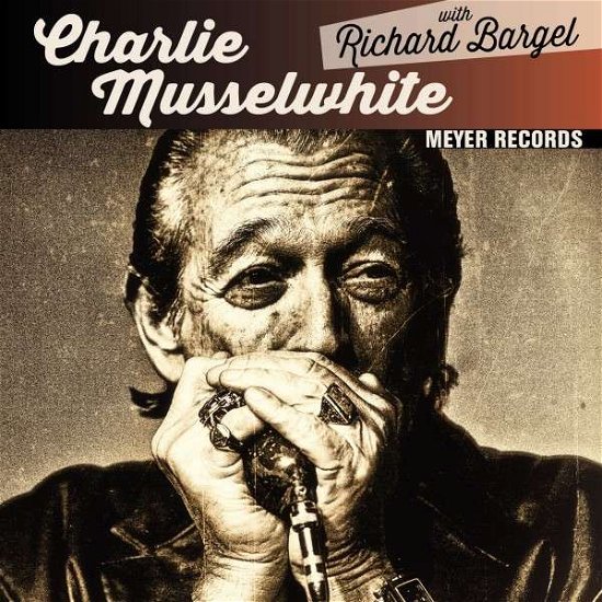 Cover for Charlie Musselwhite · Just a Feeling-christo Redentor (Lp,10inch) (VINYL) (2022)