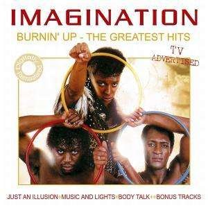 Cover for Imagination · Burnin' Up (CD) (2009)