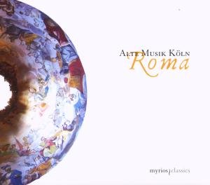 Cover for Alte Musik Koln / Leon Berben · Roma (CD) [Digipak] (2023)