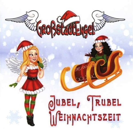 Jubel,trubel,weihnachtszeit - Großstadtengel - Musiikki - BAMBI RECORDS - 4260614320024 - maanantai 31. lokakuuta 2016