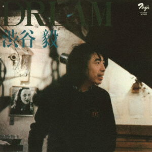 Dream - Takeshi Shibuya - Music - OCTAVE - 4526180549024 - April 14, 2021