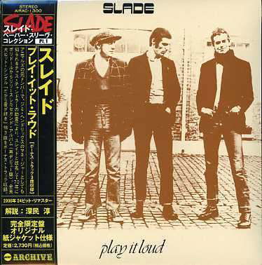 Cover for Slade · Play It Loud + 3 (CD) [Limited edition] (2006)