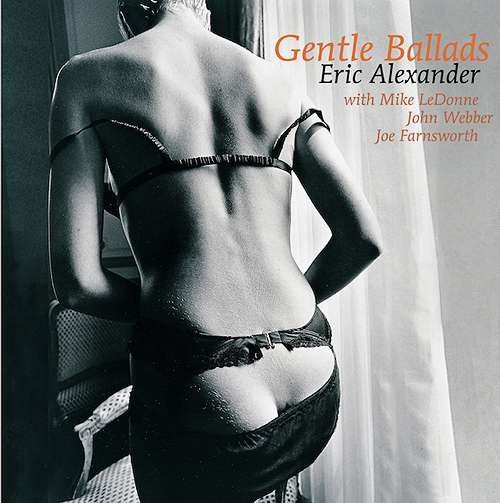 Eric Alexander · Gentle Ballads (LP) [Japan Import edition] (2024)