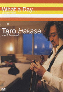 What a Day Concert Tour -live & Document- - Hakase Taro - Music - HATS UNLIMITED CO. - 4582137899024 - March 24, 2005