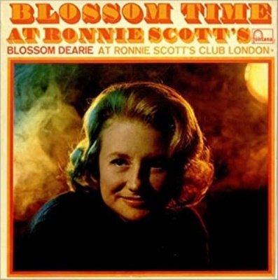 Cover for Blossom Dearie · Blossom Time At Ronnie Scotts (CD) [Japan Import edition] (2023)