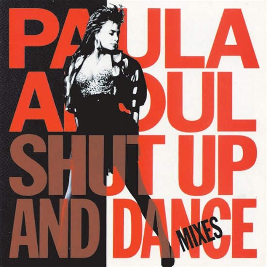 Cover for Paula Abdul · Shut Up And Dance (Mixes) (CD) (2023)