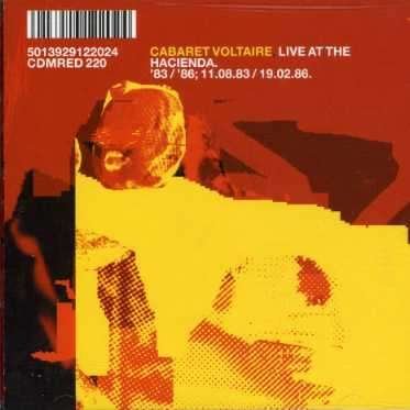 Live at the Hacienda 83/8 - Cabaret Voltaire - Musiikki - CHERRY RED - 5013929122024 - torstai 13. helmikuuta 2003