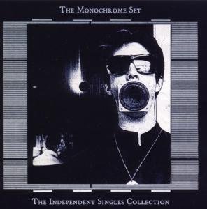 Cover for Monochrome Set · The Independent Singles Collection (CD) (2021)