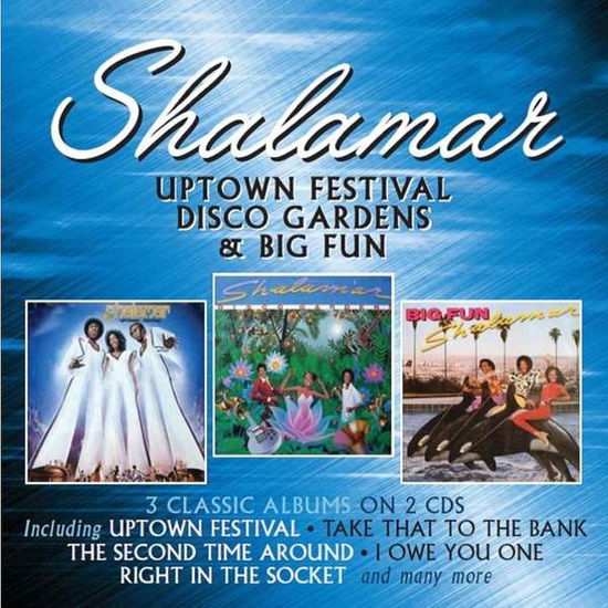 Uptown Festival / Disco Gardens / Big Fun - Shalamar - Muzyka - ROBINSONGS - 5013929953024 - 18 maja 2018