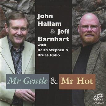 Cover for John Hallam · Mr. Gentle &amp; Mr. Hot (CD) (2019)