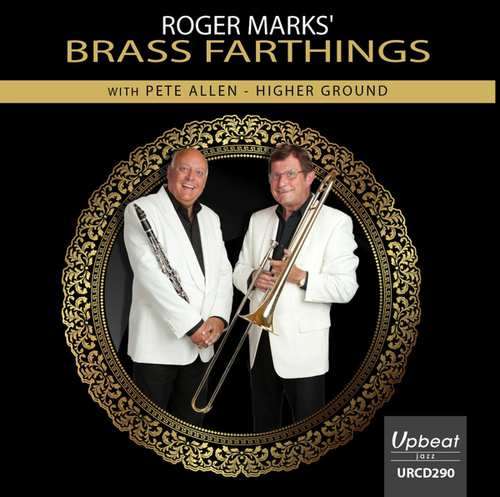 Cover for Roger Marks Brass Farthings with Pete Allen · Higher Ground (CD) (2019)