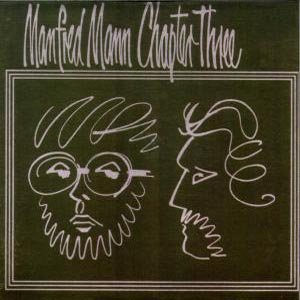 Volume 1 - Manfred Mann's Chapter III - Music - CRAT - 5019148619024 - September 6, 2011