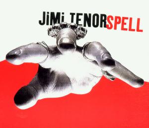 Spell - Jimi Tenor - Musikk - VME - 5021603135024 - 2004