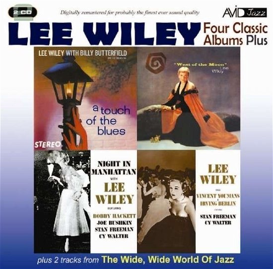 Cover for Lee Wiley · Four Classic Albums Plus (Night In Manhattan / Lee Wiley Sings Vincent Youmans &amp; Irving Berlin / West Of The Moon / A Touch Of The Blues) (CD) (2014)