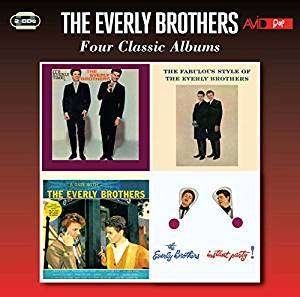 Cover for Everly Brothers · Four Classic Albums (Its Everly Time / Fabulous Style Of The Everly Brothers / A Date With The Everly Brothers / Instant Party) (CD) (2017)