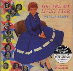 You Are My Lucky Star - Petula Clark - Musikk - Sequel - 5023224046024 - 16. mai 2000