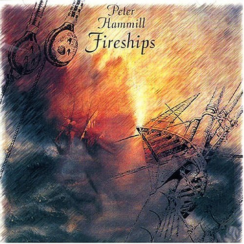 Peter Hammill · Fireships (CD) (2021)