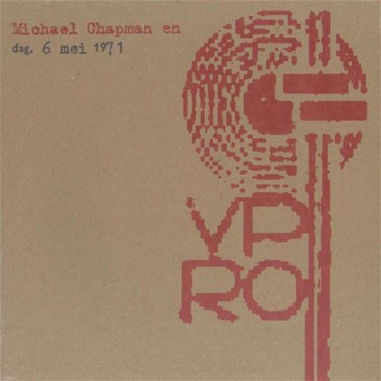 Live Vpro 1971 - Michael Chapman - Muziek - BLAST FIRST - 5024545805024 - 30 maart 2018