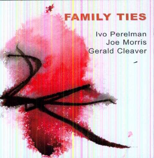 Cover for Ivo Perelman · Family Ties (CD) (2012)
