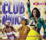 Cover for A.v. · Club Dancde - Ultimete Latin &amp; Ibiza Club Trance 3 CD (CD)