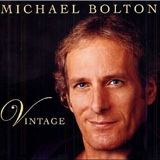 Cover for Michael Bolton · Michael Bolton-vintage (CD) (2004)