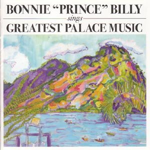 Cover for Bonnie Prince Billy · Sings Greatest Palace Music (CD) (2004)