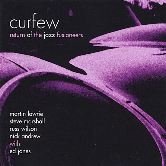 Cover for Curfew · Return of the Jazz Fusioneers (CD) (2006)