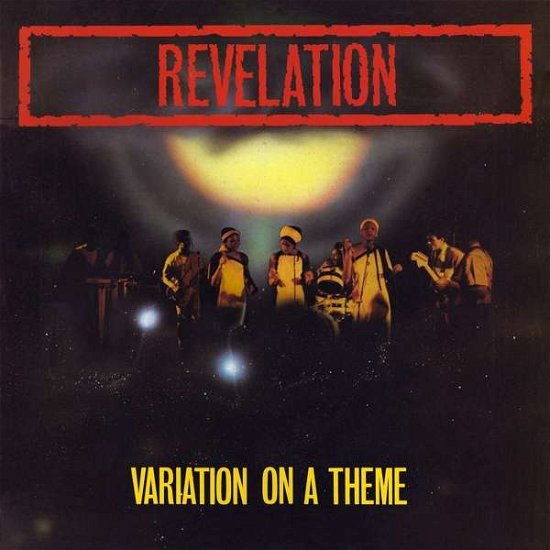 Variation On A Theme - Revelation - Musik - BURNING SOUNDS - 5036436120024 - 24. Mai 2019