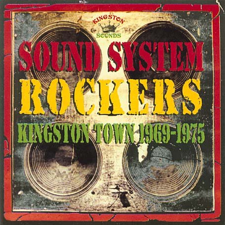 Cover for Sound System Rockers · Kingston Town 1969-1975 (CD) (2004)