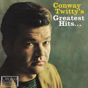 Cover for Conway Twitty · Conway Twittys Greatest Hits (CD) (2012)