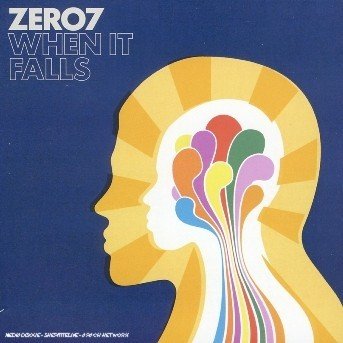 Cover for Zero 7 · When It Falls (CD) (2004)
