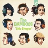 Bamboos · Side Stepper (CD) (2008)