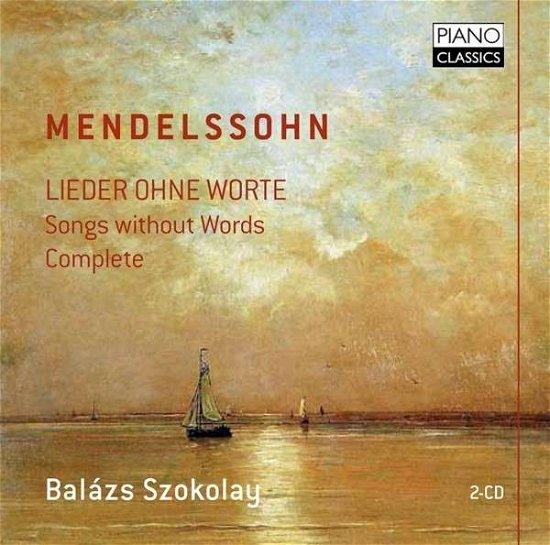 Lieder Ohne Worte - Mendelssohn - Musique - PIANO CLASSICS - 5060385450024 - 29 avril 2014