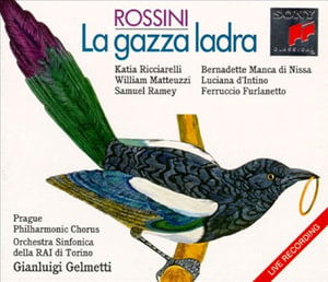 Cover for Gioachino Rossini · Rossini: La Gazza Ladra (CD) (1990)