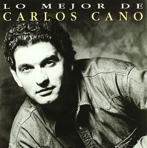 Lo Mejor De Carlos Cano - Carlos Cano - Musiikki - SONY SPAIN - 5099747861024 - maanantai 10. huhtikuuta 1995